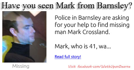 Have you seen Mark from Barnsley?