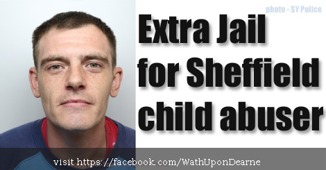 Two more years in jail for Sheffield child abuser