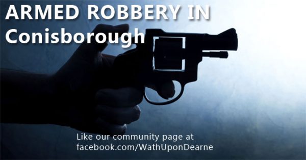 Armed robbery in Conisborough