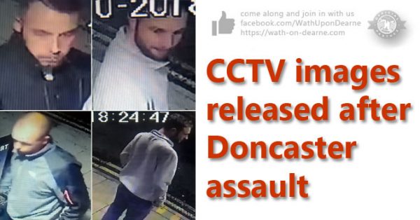 CCTV images released after Doncaster assault