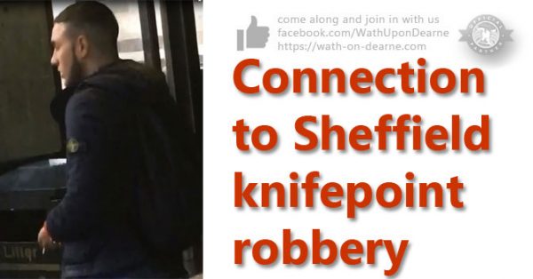 CCTV released in connection to Sheffield knifepoint robbery