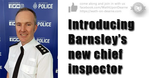 Introducing Barnsley’s new chief inspector
