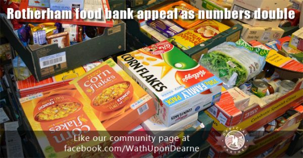 Rotherham food bank appeal as numbers double