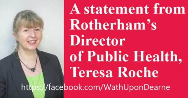 A statement from Rotherham’s Director of Public Health, Teresa Roche